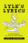 Lyle's Lyrics : A Poetry Book of the Lyle Kent Series - eBook