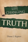 Life Changing Truth - eBook
