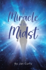 A Miracle in the Midst - eBook