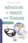 Advances in Health and Disease. Volume 70 - eBook