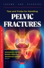 Tips and Tricks for Handling Pelvic Fractures - eBook