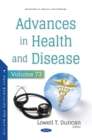 Advances in Health and Disease. Volume 73 - eBook