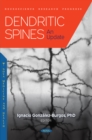 Dendritic Spines: An Update - eBook