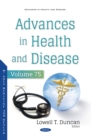 Advances in Health and Disease. Volume 75 - eBook