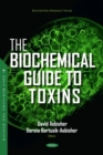 The Biochemical Guide to Toxins - eBook