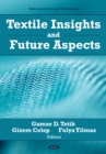 Textile Insights and Future Aspects - eBook
