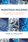 Injection Molding: Advances in Research and Applications - eBook