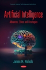 Artificial Intelligence: Advances, Ethics and Strategies - eBook