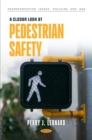 A Closer Look at Pedestrian Safety - eBook
