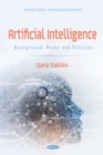 Artificial Intelligence: Background, Risks and Policies - eBook
