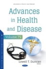 Advances in Health and Disease. Volume 79 - eBook