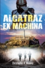 Alcatraz Ex Machina - eBook