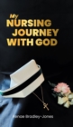 My Nursing Journey With God - eBook