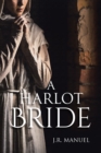 A Harlot Bride - eBook