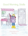 Good Morning, Stella - eBook