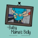 The Baby in Mama's Belly - eBook