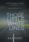 Those Little White Lines - eBook