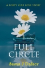 Full Circle : A Forty Year Love Story - eBook