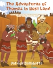The Adventures of Thomas in Hopi Land - eBook