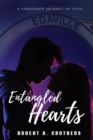 Entangled Hearts : A Forbidden Journey of Love - eBook