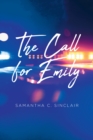 The Call for Emily - eBook