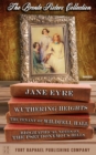 The Bronte Sisters Collection - Jane Eyre - Wuthering Heights - The Tenant of Wildfell Hall - Unabridged - eBook