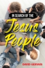 In Search of the Jesus People - eBook