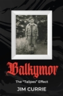 Balkymor : The "Talipes" Effect - eBook