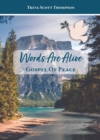 Words Are Alive : The Gospel of Peace - eBook