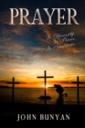 Prayer : Its Necessity, Its Power, Its Conditions - eBook