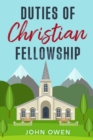 Duties of Christian Fellowship - eBook