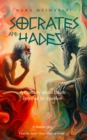 Socrates and Hades : A Comedy About Death, Inspired by Agathon - eBook