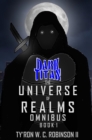 The Universe of Realms Omnibus : Book 1 - eBook