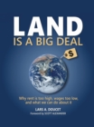Land is a Big Deal - eBook