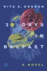 30 Days In Belfast - eBook