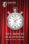 Ten-Minute Play Festival : Volume IV 2018-2021 - eBook