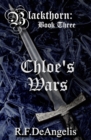 Chloe's Wars: Blackthorn : Book Three - eBook