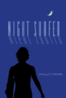 NIGHT SURFER : A Novel Tale of Love and Destiny - eBook