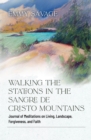 Walking the Stations in the Sangre de Cristo Mountains - eBook