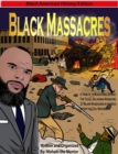 Black Massacres : A Tribute to Black Wall Street, The Black Massacre in Tulsa, Oklahoma - eBook