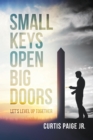 Small Keys Open Big Doors : Let's level up together - eBook
