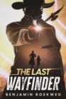 The Last Wayfinder - eBook