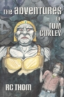 The Adventures of Tom Conley - eBook