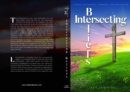 Intersecting Beliefs : A Novel of Mystery, Romance, and Reflection - eBook