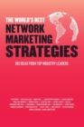 The World's Best Network Marketing Strategies - eBook