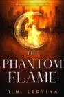 The Phantom Flame - eBook