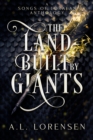 The Land Built by Giants - eBook