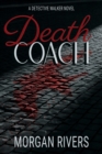 Death Coach : A Detective Walker Novel - eBook