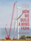 How We Build a Wind Farm - eBook