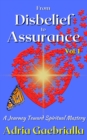 From Disbelief to Assurance : A Journey Toward Spiritual Mastery - eBook